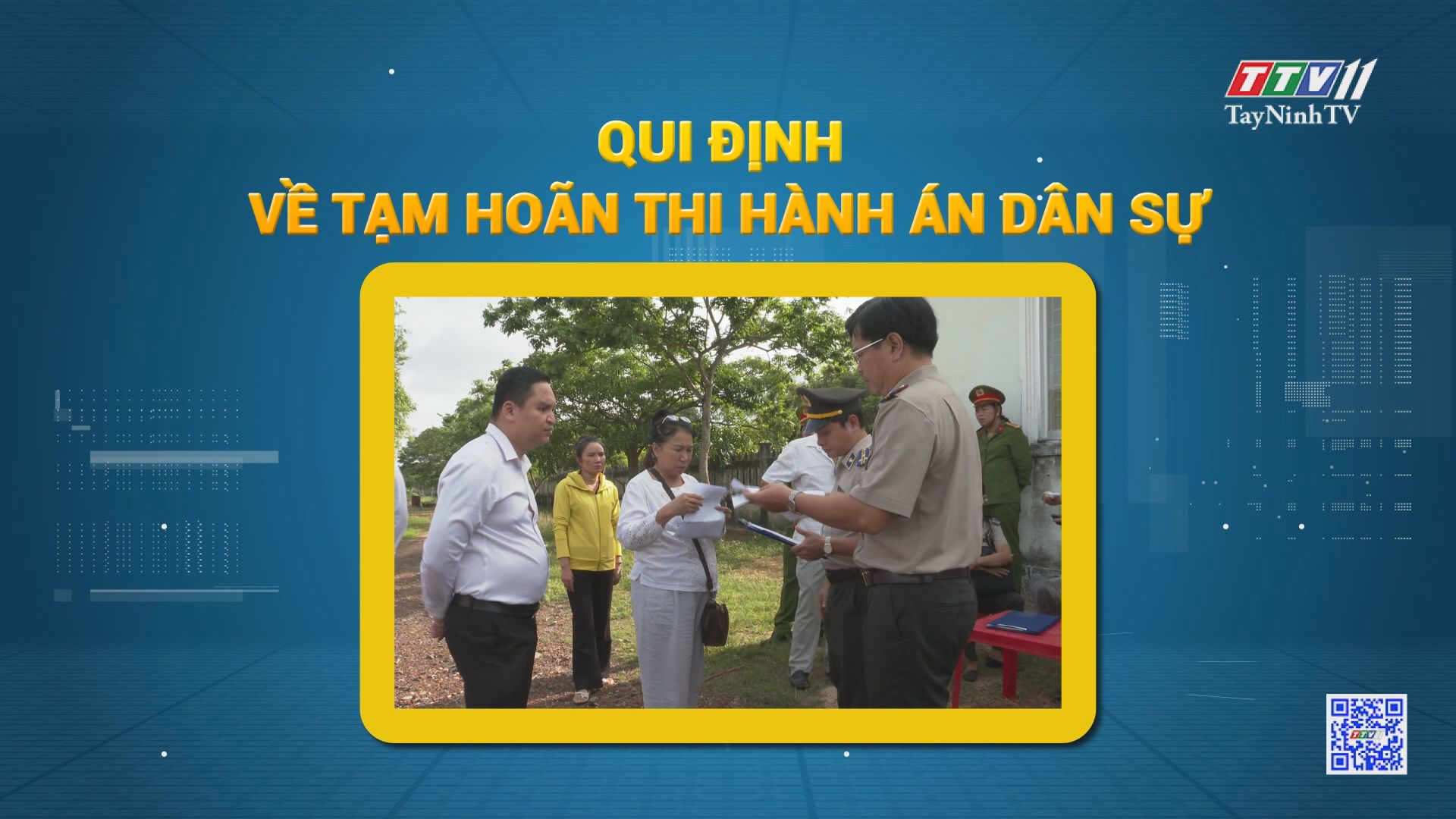 Quy định về tạm hoãn thi hành án dân sự | HỘP THƯ TRUYỀN HÌNH | TayNinhTV